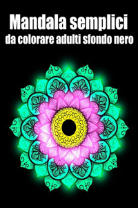 Mandala semplici da colorare adulti sfondo nero