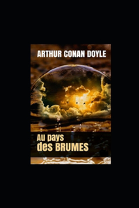 Au pays des brumes illustrée