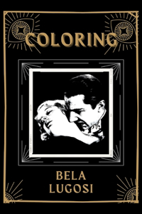 Coloring Bela Lugosi