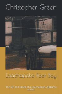 Loachapoka Poor Boy
