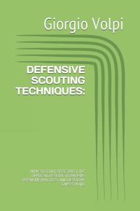 Defensive Scouting Techniques