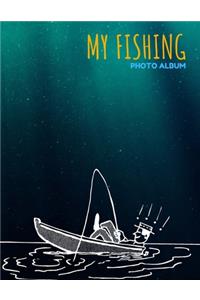 My Fishing Photo Album