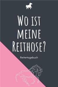 Wo ist meine Reithose? - Reitertagebuch