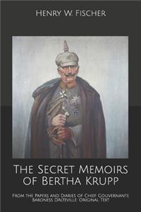 The Secret Memoirs of Bertha Krupp