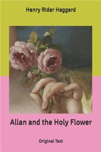 Allan and the Holy Flower