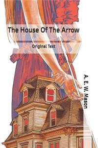 The House Of The Arrow