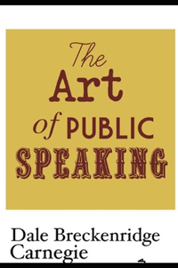 The Art of Public Speaking