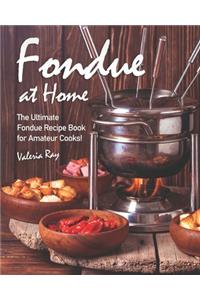 Fondue at Home