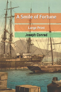 A Smile of Fortune