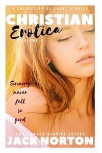 Christian Erotica, Volume 2