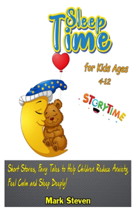 Sleep Time for Kids Ages 4-12