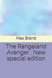 Rangeland Avenger