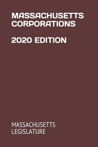 Massachusetts Corporations 2020 Edition