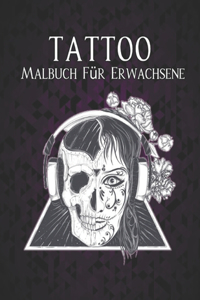 Tattoo Malbuch Erwachsene