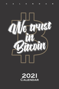 BTC Course We Trust in Bitcoin Calendar 2021