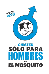 Chistes Sólo Para Hombres