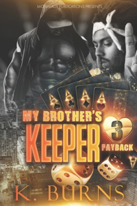 My Brother's Keeper 3