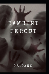 Bambini feroci
