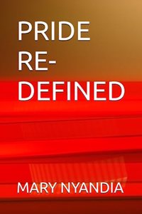 Pride Re-Defined