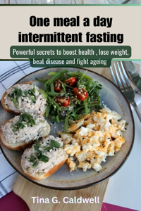 One meal a day intermittent fasting