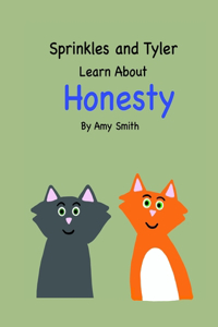 Sprinkles and Tyler Learn About Honesty