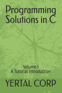 Programming Solutions in C