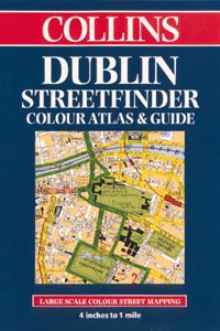 Dublin Streetfinder Colour Atlas and Guide