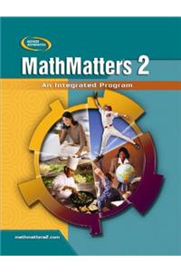 Mathmatters 2: An Integrated Program, Student Edition