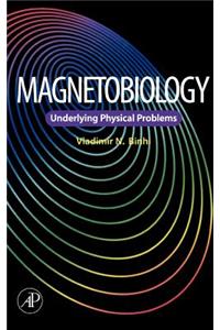 Magnetobiology
