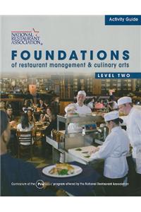 Activity Guide for Foundations of Restaurat Management and Culinary Arts Level 2