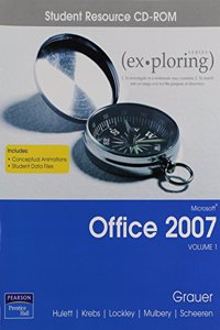 Exploring Microsoft Office 2007 Vol 1 Student CD