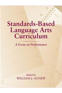 Standards-Based K-12 Language Arts Curriculum