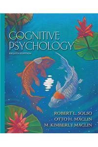 Cognitive Psychology- (Value Pack W/Mysearchlab)