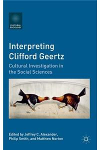 Interpreting Clifford Geertz