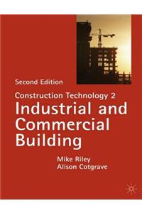 Construction Technology 2: Industrial and Commercial Buildin