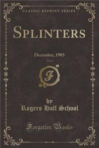 Splinters, Vol. 4