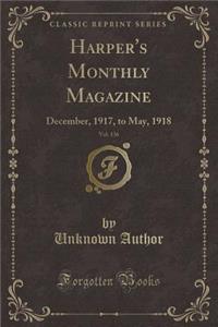 Harper's Monthly Magazine, Vol. 136