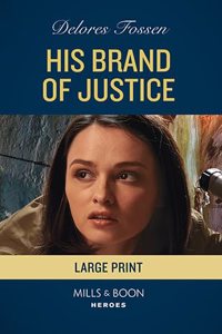 His Brand Of Justice