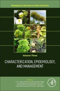 Characterization, Epidemiology, and Management