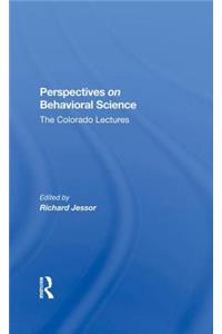 Perspectives On Behavioral Science