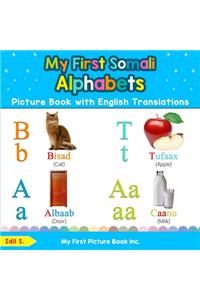 My First Somali Alphabets Picture Book with English Translations