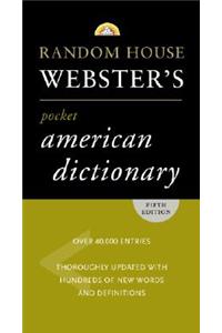 Random House Webster's Pocket American Dictionary