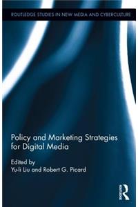 Policy and Marketing Strategies for Digital Media