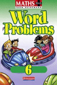 Maths Plus Word Problems 6: Pupil Book (8 pack)
