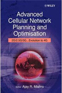 Advanced Cellular Network Planning and Optimisation