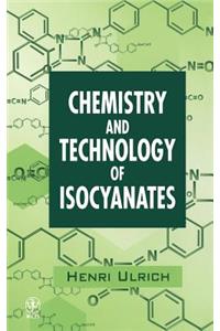 Chemistry and Technology of Isocyanates