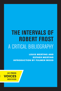 Intervals of Robert Frost