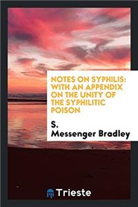 Notes on Syphilis