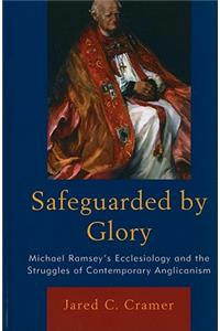 Safeguarded by Glory
