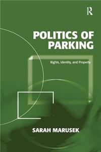 Politics of Parking